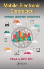 2015顿 Mobile Electronic Commerce: Foundations, Development, and Applicati ...