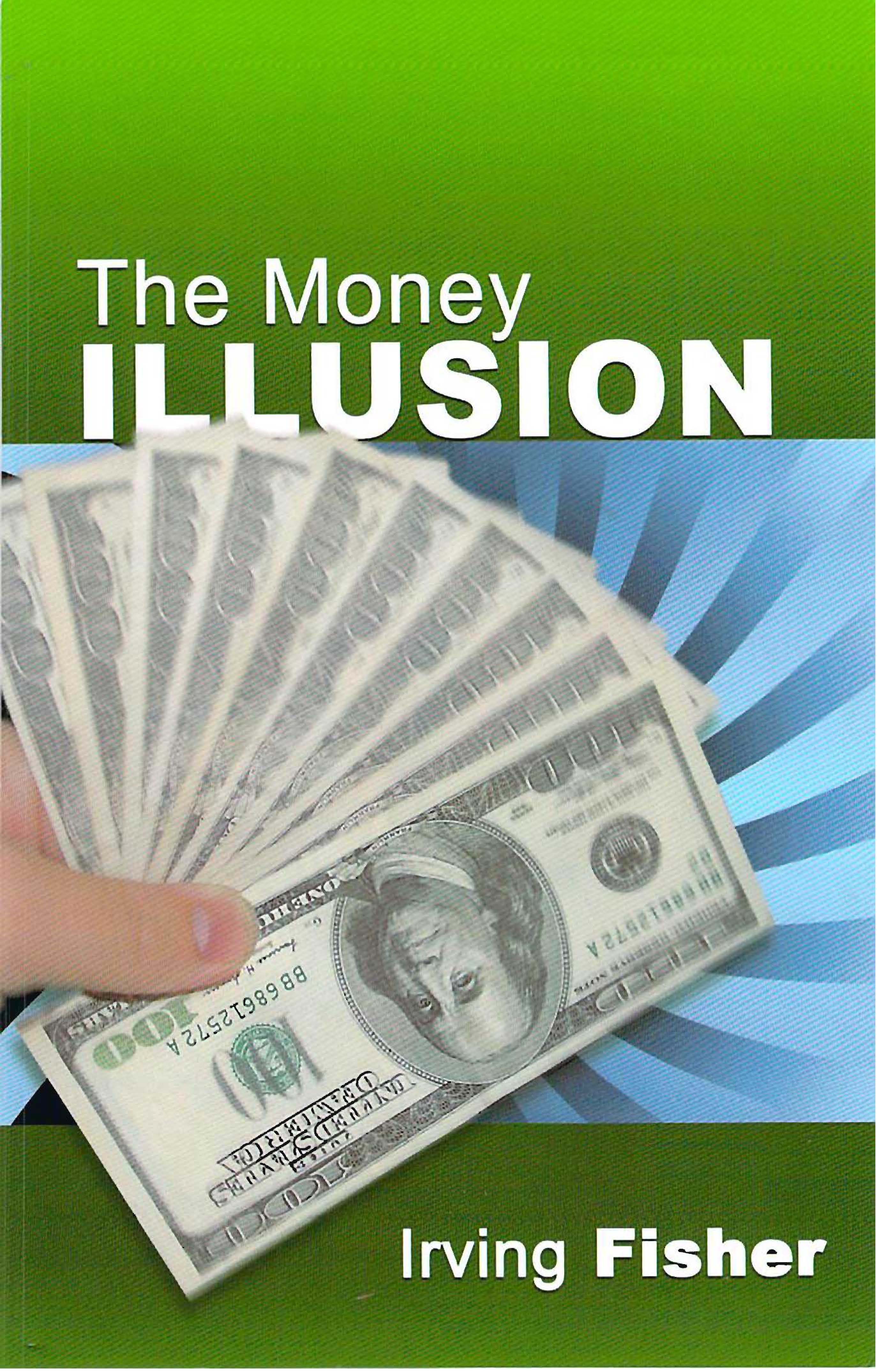[Irving_Fisher]_The_Money_Illusion(BookFi.org).jpg