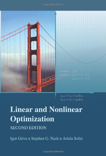 北美最流行Linear and Nonlinear Optimization, 2nd edition By Igor Griva - 经济 ...