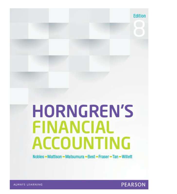 Horngren's Financial Accounting 8th Edition - 会计与财务管理 - 经管之家(原人大经济论坛)