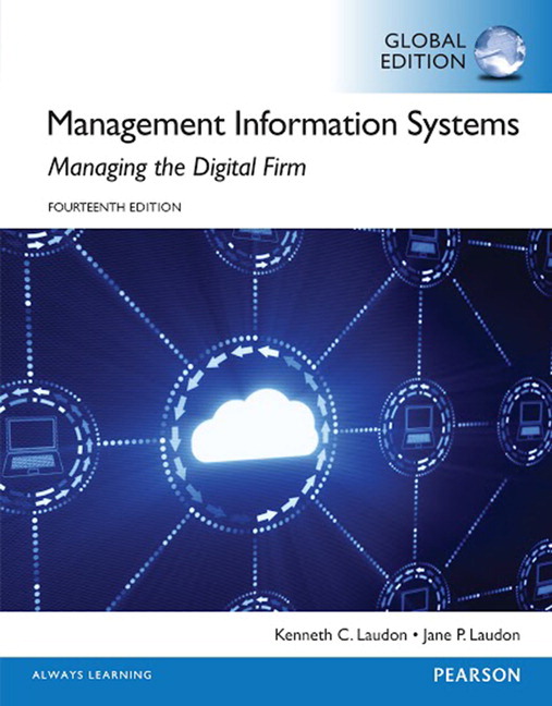 Laudon & Laudon Management Information Systems - 14th Global Edition