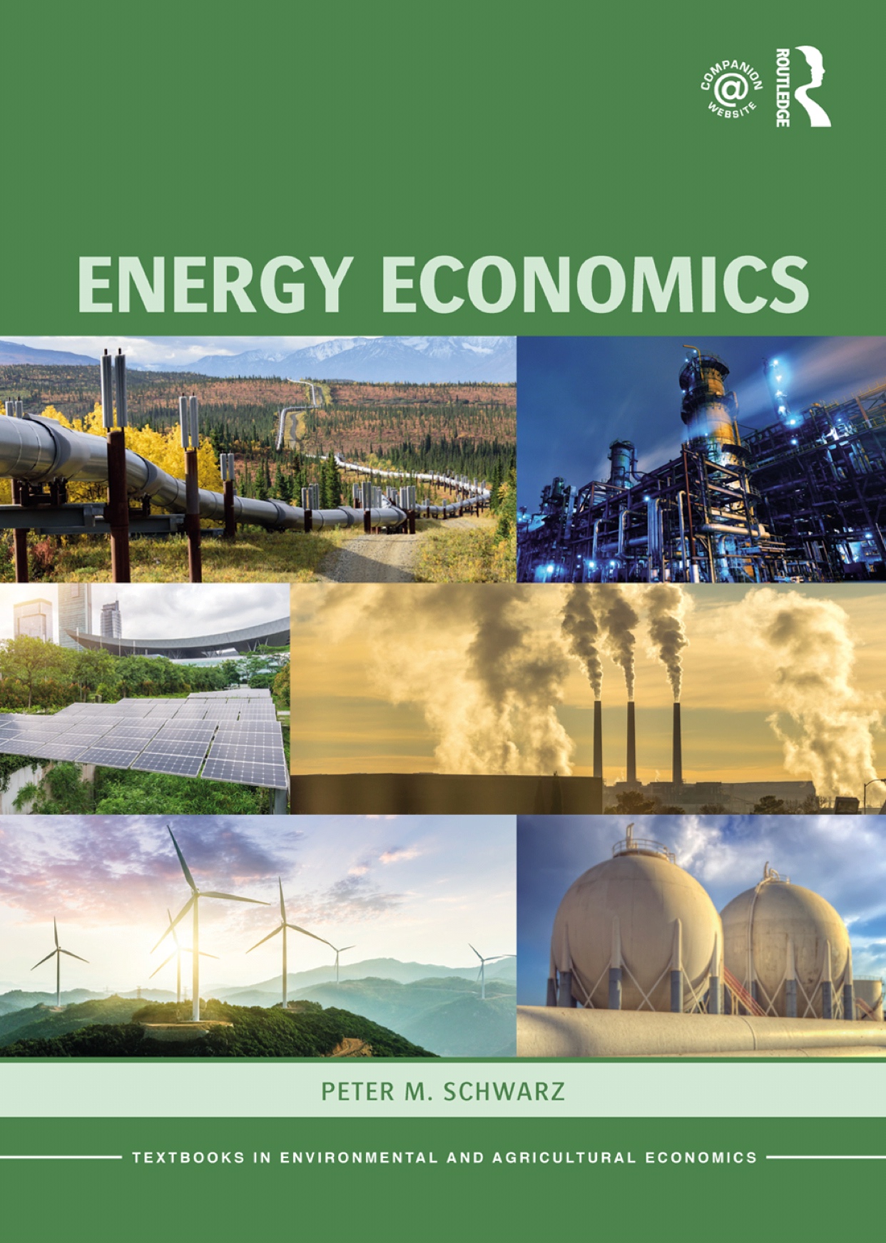 能源经济学! Energy Economics, 1e, By Peter Schwarz- Routledge (2018) - 能源经济学 ...