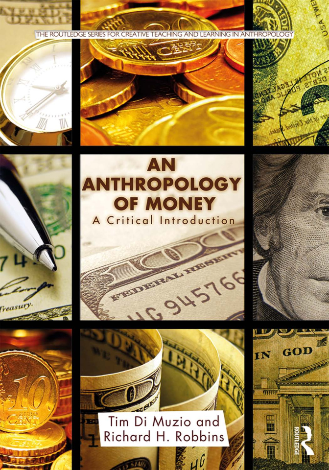 An Anthropology of Money - A Critical Introduction.jpg