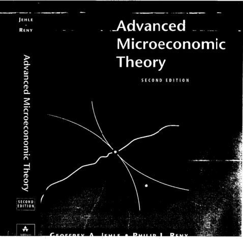 （中文+英文）Advanced Microeconomic Theory, 2nd Ed., By Geoff A. Jehle And ...