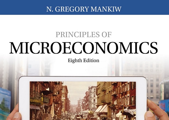 Principles of Microeconomics, 8th edition Mankiw 曼昆微观经济学第八版 - 微观经济学