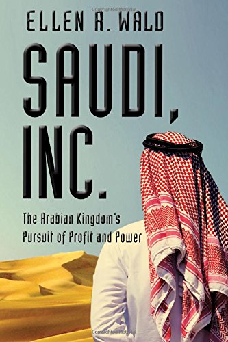 独家发布saudiincthearabiankingdomspursuitofprofitandpower