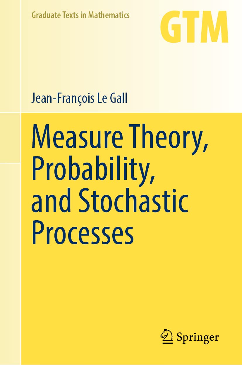 Measure Theory, Probability, And Stochastic Processes (Springer) - 计量经济 ...