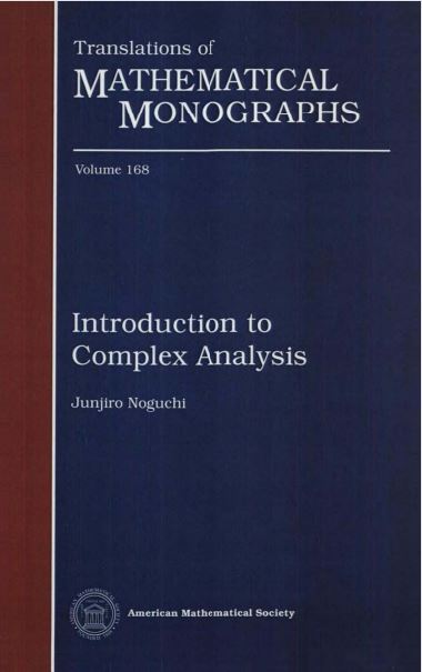 Introduction To Complex Analysis -Junjiro Noguchi - 经济金融数学专区 - 经管之家(原人大 ...