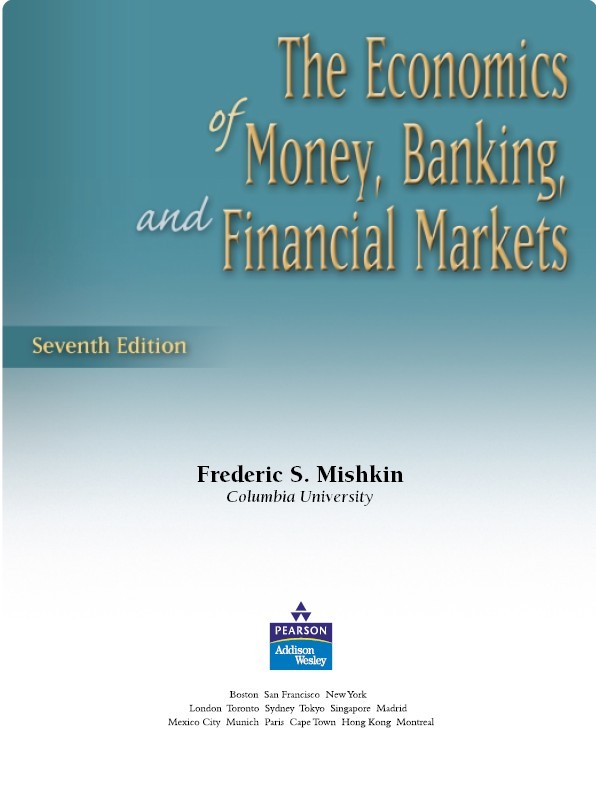 高清彩印】The Economics of Money, Banking and Financial Markets